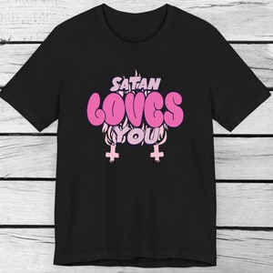 Satan Loves You Unisex Tee, Cute Gothic Devil Shirt, Dark Humor Hell Graphic Top, Occult Evil T-Shirt, Alternative Satanic Apparel