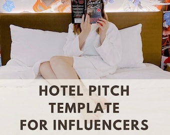 Influencer Hotel Pitch Template (HOTELS ONLY)