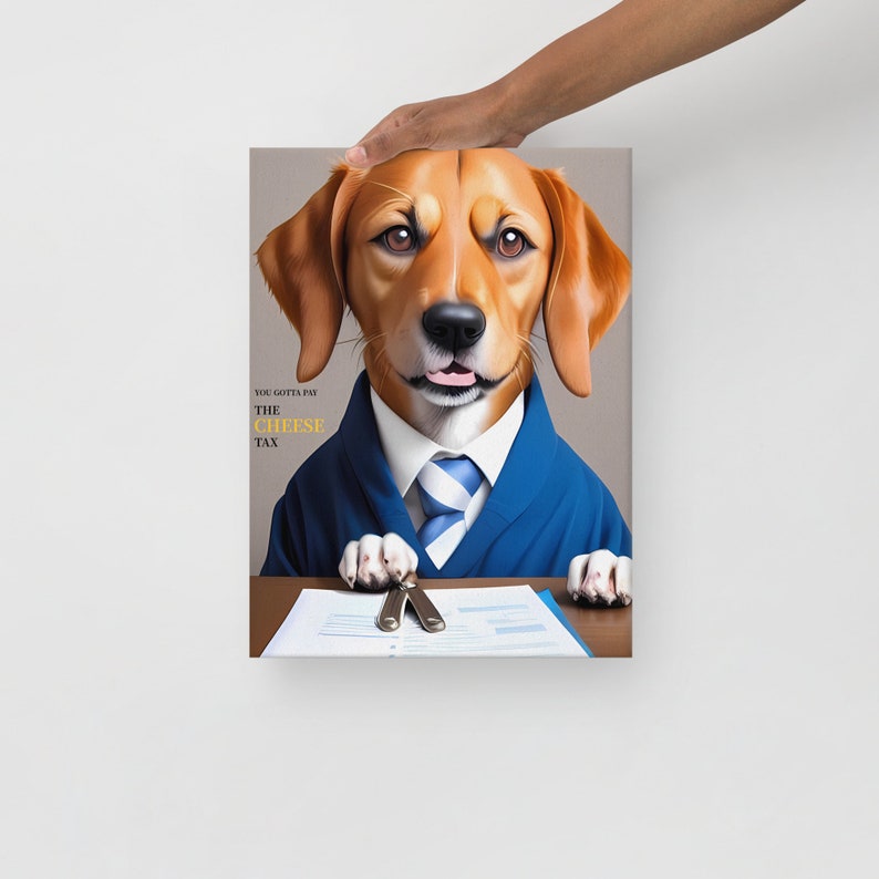 Cheese Tax Dog Attorney Portrait Canvas Etsy