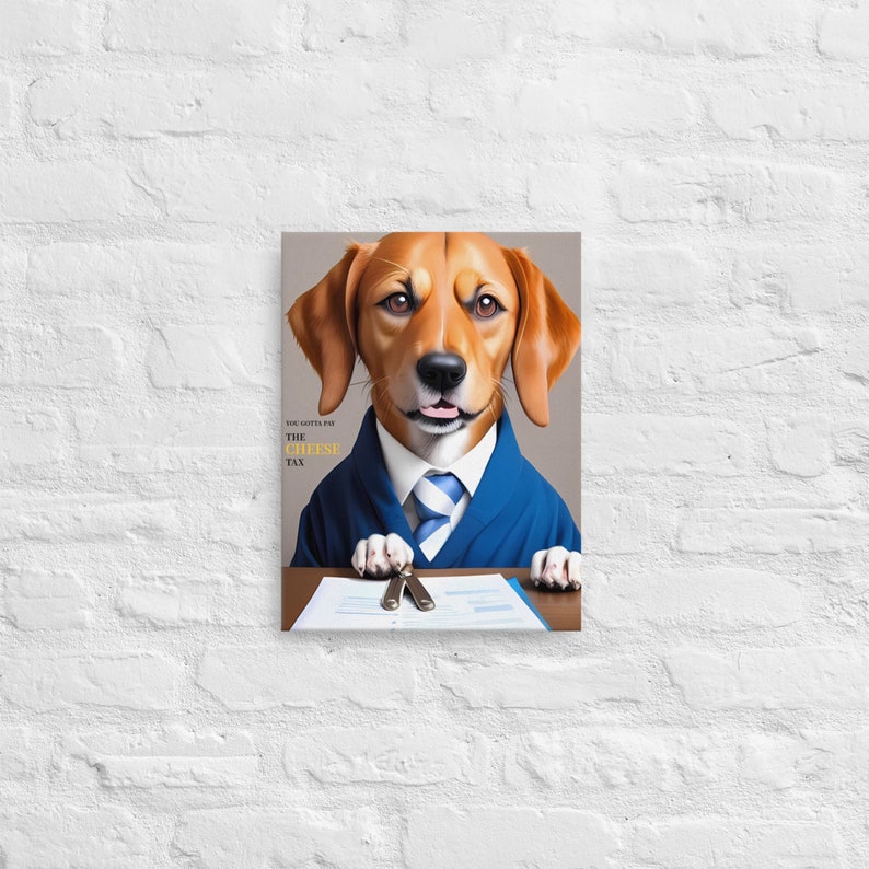 Cheese Tax Dog Attorney Portrait Canvas Etsy