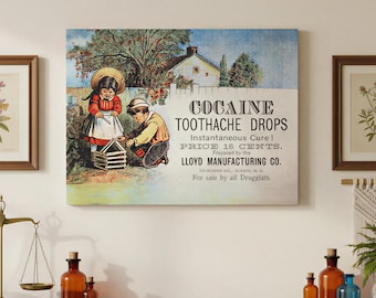 Vintage Cocaine Toothache Drops Ad Canvas | Historic Advertisement Wall Art