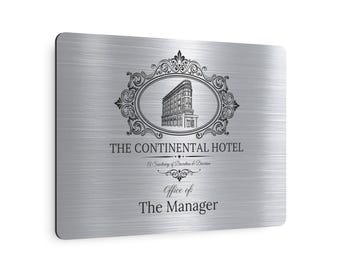 The Continental Hotel Manager Metal Sign | John Wick Movie Memorabilia
