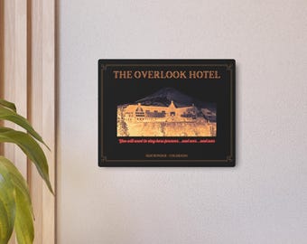 The Overlook Hotel metal sign | Shining-inspired aluminum wall art