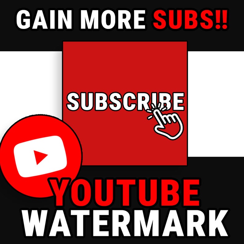 Subscribe Youtube Watermark Engagement Graphic Watermark Gain More