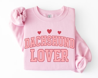 Niedliches Dackel Sweatshirt, Dackel Hunde-Liebhaber-Geschenk für Sie, Rosa Ästhetisches Hunde-Shirt, Doxie-Liebhaber Rundhalsausschnitt, Hunde Mutter gemütliches Outfit