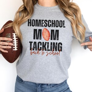 Homeschool Mom Football Sweatshirt Game Day Sweatshirt Football Lover Sweatshirt Football Season Sweatshirt Football Score Football Mama
