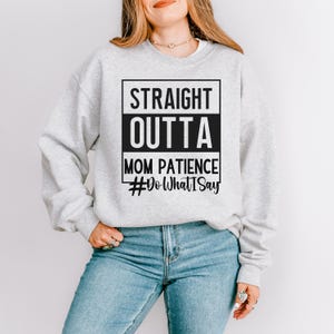 Mom Sweatshirt Mama Sweatshirt Mom Life Sweatshirt Funny Mom Sayings Funny Mom Sweatshirt for Women Mothers Day Sweatshirt Gift for Mom