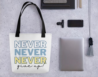 Borsa tote Never Give Up