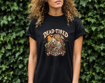 Halloween dead tired society, gothic graphic tee