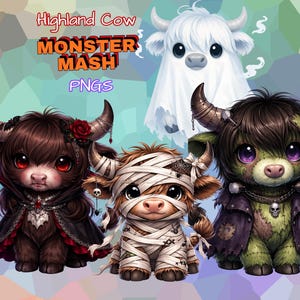 May include: Digital illustration of four cartoon Highland cows in monster costumes. One is a ghost, one a vampire, one a mummy, and one a Frankenstein's monster. Text reads "Highland Cow Monster Mash PNGs".