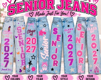 Personalized Senior Jeans, Custom Graduation Pants, Class of 2027, Hand Decorated
