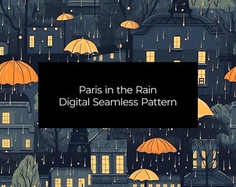 Paris in the Rain Seamless Pattern Digital Download | Seamless Printables