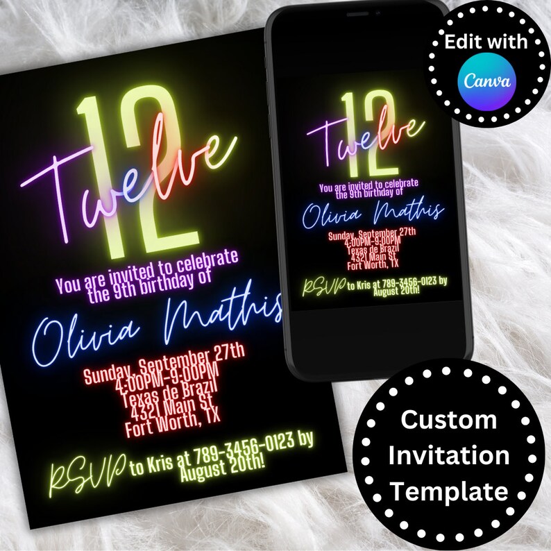 May include: Neon pink, yellow, and blue text on a black background reads "Twelve" and "You are invited to celebrate the 9th birthday of Olivia Mathis". The text also includes the date, time, location, and RSVP information. The invitation is designed to look like a smartphone screen.