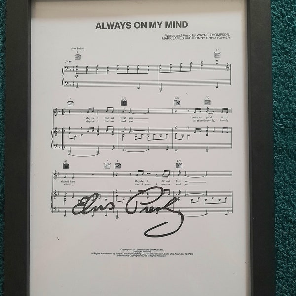 valentines... Always on my mind, elvis presley, signed A4 sheet music