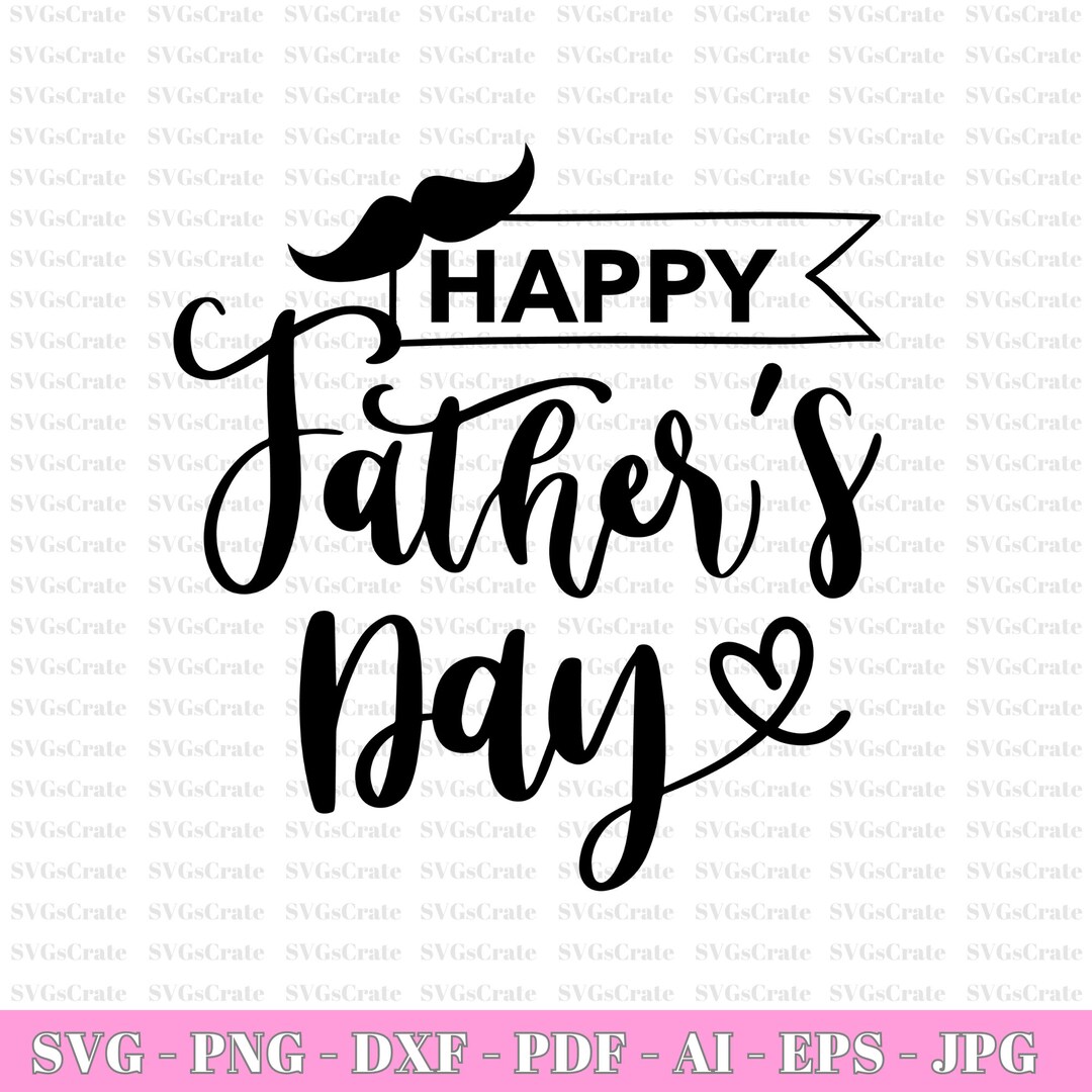 Happy Fathers Day SVG, Father's Day SVG, Dad Shirt Svg, Gift for Dad ...