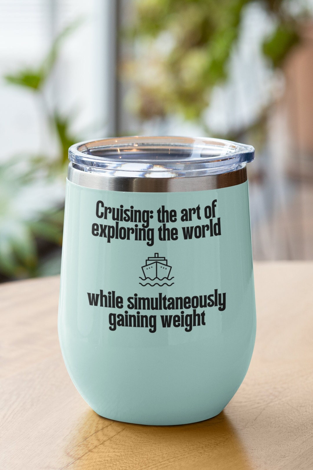 Funny Cruise Ship Wine Glass Cruising the Art of Exploring Etsy