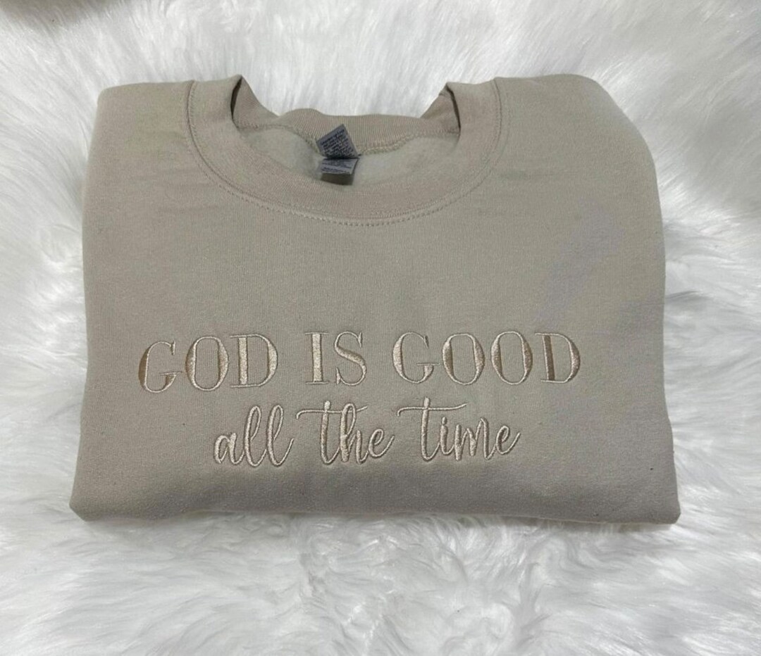 Denim long sleeve with Chenille “God Is Good, all the time” Patch.