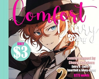 Romantic Cute DIARY Entry from Chuuya Nakahara BSD - 2 | 3273 Words | 13 pages | Digital DOWNLOAD
