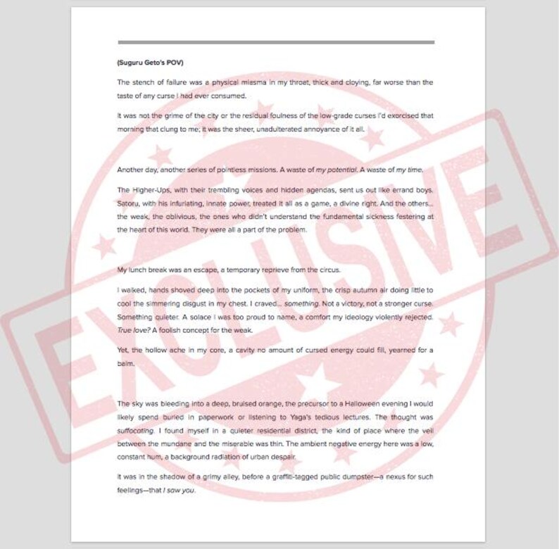 May include: A white sheet of paper with black text. The text is a narrative, likely from a novel or story, with paragraphs and dialogue. The paper has a watermark that says "EXCLUSIVE".