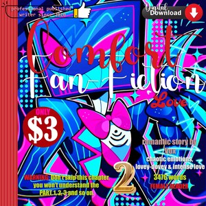 Könnte beinhalten: Digitaler Download-Cover für "Comfort Fan Fiction Love" mit einem lebendigen Design in Blau, Pink und Türkis. Das Cover zeigt den Titel in Rot und Weiß, eine Schleife und die Zahl 2. Der Text enthält "romantic story by VOX" und "3476 Wörter".