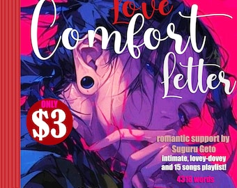 May include: Digital download cover art for a "Love Comfort Letter." The image features a stylized illustration of a person with dark hair and a large ear piercing. Text includes "Mental Health Care eLetter" and "romantic support by Suguru Geto."