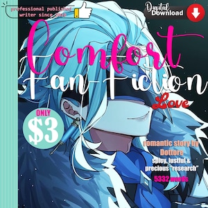Romantic Mature New Adult Fan-Fiction STORY from Dottore | 5332 Words | Instant DOWNLOAD