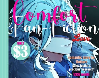 Romantic FLUFFY Mature New Adult Fan-Fiction STORY from Dottore | 5332 Words | Instant DOWNLOAD