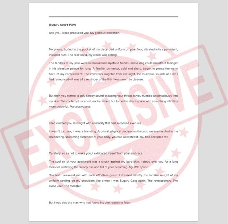 May include: A printed page with text, featuring the title "(Suguru Geto's POV)" and body text. The page has a watermark that says "EXCLUSIVE" in a circular pattern. The text is in black font on a white background.