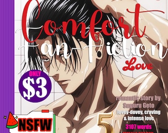 May include: Digital download cover art for a fan fiction romance story. The image features a male anime character with wet hair. Text includes "Comfort Fan Fiction Love", "NSFW", and "romantic story by Suguru Geto".