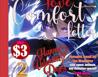Romantic New Adult Email from "The Wanderer" - Valentine Special | 3790 Words | Instant DOWNLOAD