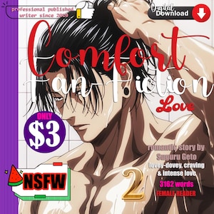 May include: Digital download cover art for a fan fiction romance story. The image features a shirtless character with black hair, water droplets, and the title "Comfort Fan Fiction Love." Text includes "NSFW," "$3," and author details.