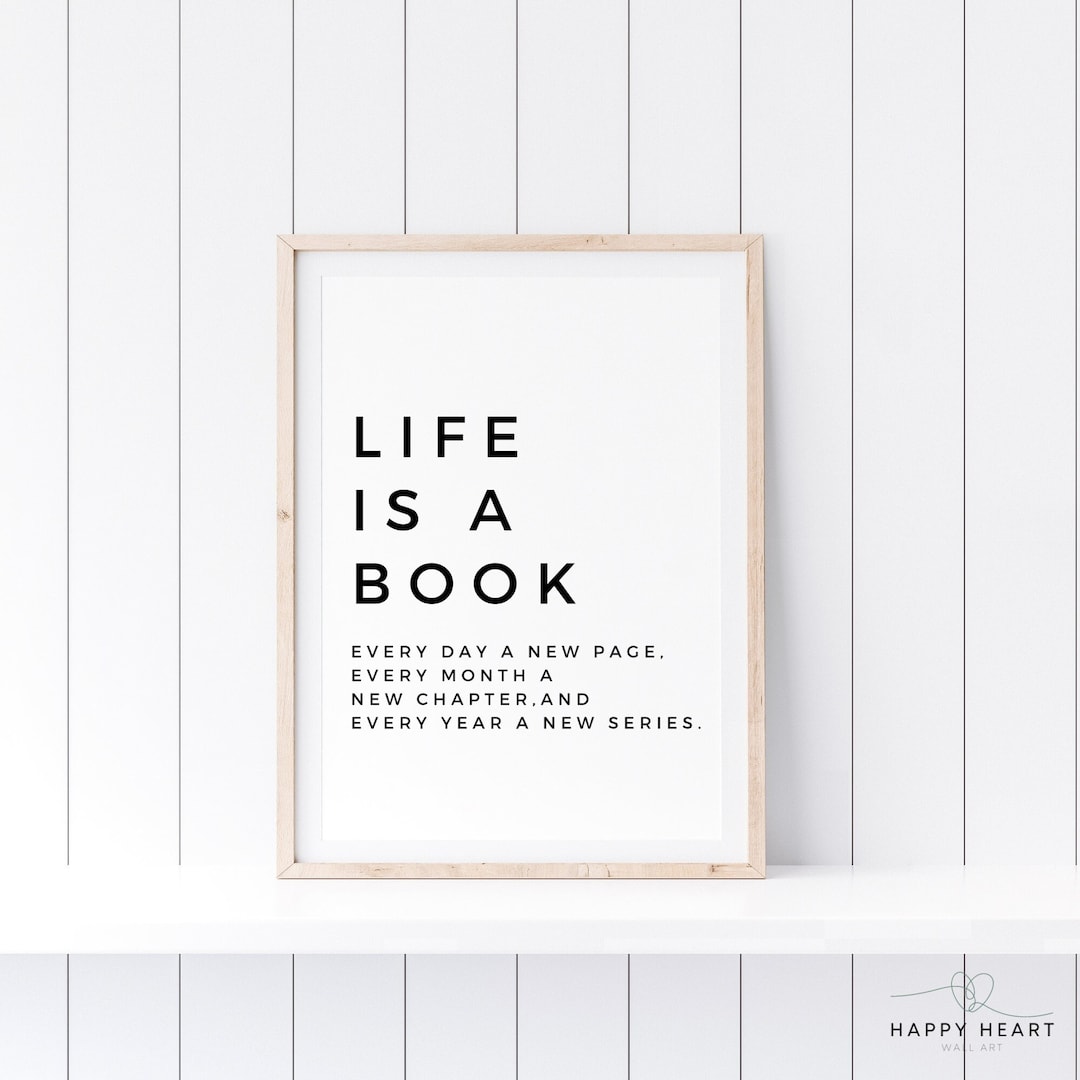 Life is a Book, Book Quote Wall Art, Printable Wall Art, Book Quote