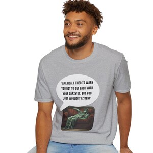 アメリカ、私はあなたに警告しようとしましたユニセックスソフトスタイルTシャツ、自由の女神カートゥーンセラピーTシャツ、政治ユーモアシャツ、愛国的な贈り物、USA Ex