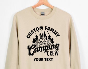Custom Family Camping Crew Shirt, Family Camping Trip Shirt, Camping Sweatshirt,  Group Camping Shirts, Adventure Shirt, Friends Camping Tee
