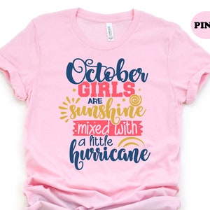 October Birthday Shirt,October Girl Gift,October is My Birthday Shirt,Women Born in October,October Birthday T-Shirt,October Tee,October Tee
