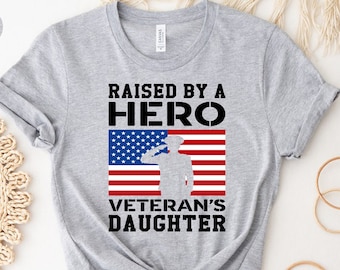 Gift for Veteran Girl,Veteran Daughter Shirt,Veterans Day Shirt,Memorial Day Tees,Cute Veteran Daughter Shirt,Gift for Daughter,Veteran Gift