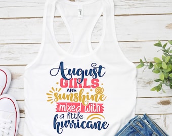 August Birthday Shirt, August is My Birthday Shirt, August Girl Gift, Women Born in August, August Birthday T-Shirt, Born in August Shirt,