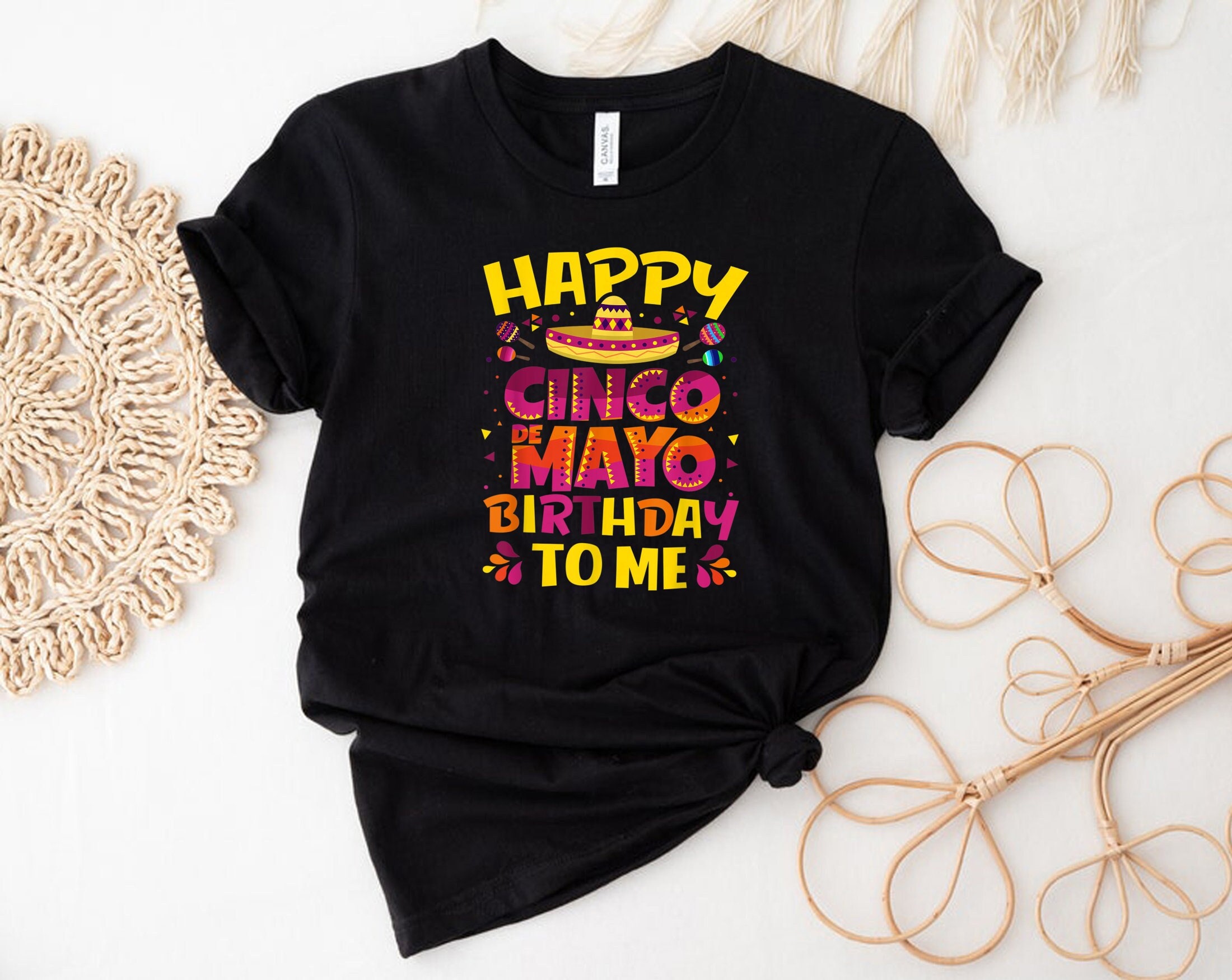 Happy Cinco De Mayo Birthday, Mexican Birthday T-Shirt, Cinco De Mayo Birthday Shirt, Mexican Birthday Girl Shirt,Nacho Average Birthday Boy