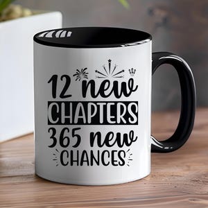 12 New Chapters 365 New Chances mug,Happy New Year cup,Hello 2025 Festive Cup,New Years Eve Party Mug, Coffee Mug,Happy New Year Tea cup
