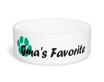 Grandma's Favorite Pet Bowl Teal | Gma's Favorite | Dog Dish - Water Dish - Pet Bowl