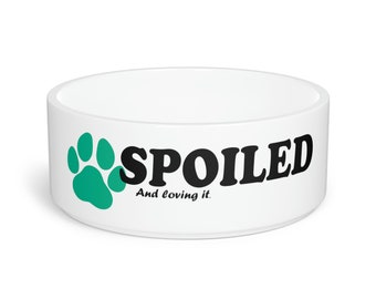 Spoiled and Loved Pet Bowl Teal | Dog Dish | Water Bowl | Cat Bowl