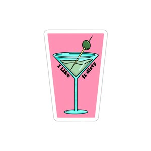 I Like It Dirty Pink Die-Cut Sticker | Playful Decal | Easy Gift | College Humor | Retro Style | Decor or Accessory