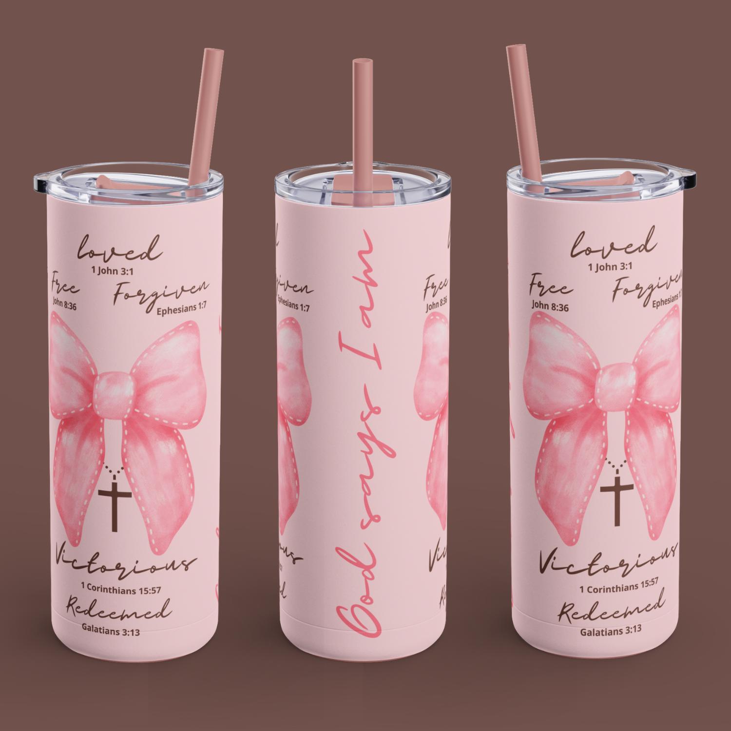Coquette Christian Tumbler Wrap: God Says I Am (PNG, PDF, JPG)