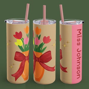 Customizable Teacher Tumbler: Floral Vase & Bow Design (Digital Download)