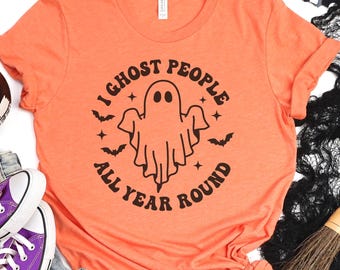 I Ghost People, Funny Halloween Tshirt, Halloween Clothing, Halloween Tee, Halloween Humor,Plus Size Graphic Tshirt 2XL 3XL 4XL 5XL 6XL