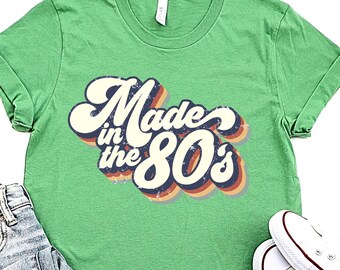 Made In The 80s Retro Graphic Tee Unisex TShirt Decades Shirt Birthday Shirt 80s woman outfit Gift Custom Plus Size 2XL 3XL 4XL 5XL 6XL