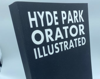 Hyde Park Orator Illustrated by Bonar Thompson (Proof)