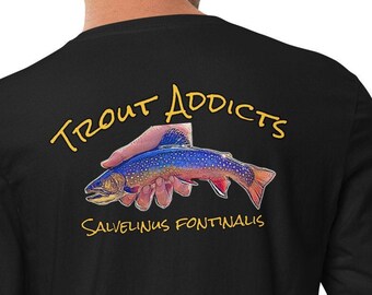 Fishing Long Sleeve, Brook trout Shirt, Fathers day gift, Trout Addicts Fitted Crew