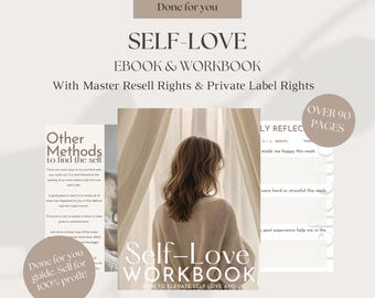 Self-Love Workbook | Done for You | Master Resell Rights | DFY Self Therapy Ebook Template | Self-Love Ebook | MRR & PLR Rights