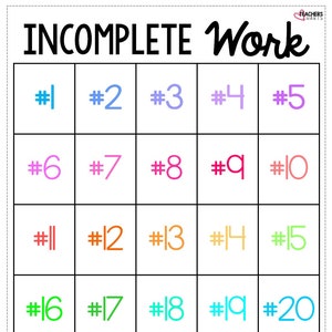 May include: A white chart with the words "INCOMPLETE Work" at the top. The chart is divided into 30 numbered squares, each with a different color. The numbers are from 1 to 30.